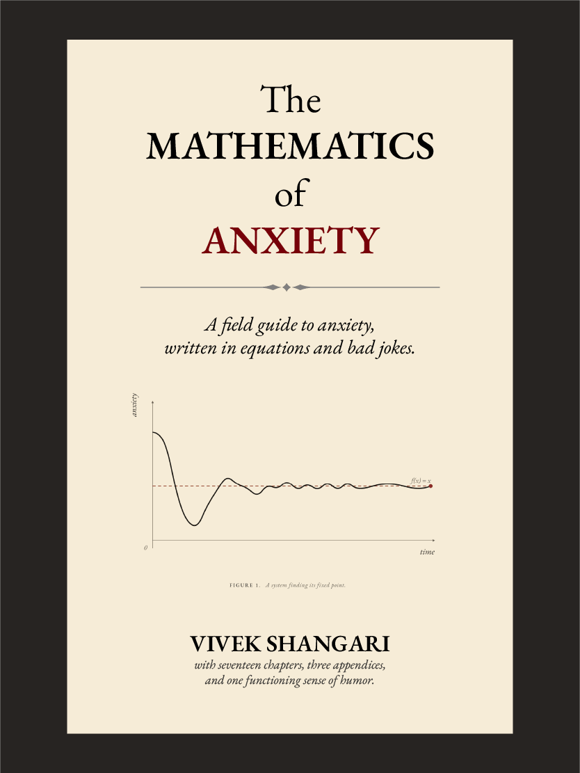 Book - The Mathematics of Anxiety written by Vivek Shangari